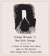 Orange Whisper 2: Now With Orange 2025